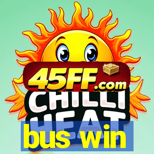 bus win